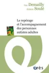 Le repérage et l'accompagnement des personnes autistes adultes vignette