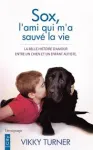 Sox, l'ami qui m'a sauvé la vie vignette
