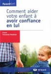 Comment aider votre enfant à avoir confiance en lui vignette