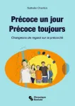 Précoce un jour, précoce toujours vignette