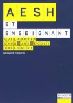 AESH et enseignant. Collaborer dans une école inclusive vignette