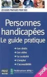 Personnes handicapées Le guide pratique 2008 vignette