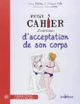 Petit cahier d'exercices d'acceptation de son corps vignette