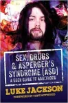 Sex, Drugs and Asperger's Syndrome (ASD) vignette