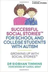 Successful Social Stories™ for School and College Students with Autism vignette