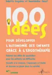 100 idées pour développer l'autonomie des enfants grâce à l'ergothérapie vignette