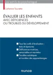 Évaluer les enfants avec déficiences ou troubles du développement vignette