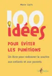 100 idées pour éviter les punitions vignette