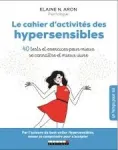 Le cahier d'activités des hypersensibles vignette