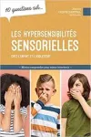 Les hypersensibilités sensorielles chez l'enfant et l'adolescent vignette