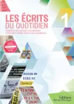Les écrits du quotidien. Tome 1 vignette