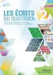 Les écrits du quotidien. Tome 2 vignette