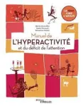 Manuel de l'hyperactivité et du déficit de l'attention vignette