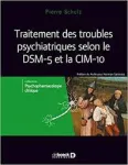 Traitements des troubles psychiatriques selon le DSM-5 et la CIM-10 vignette