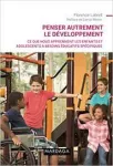 Penser autrement le développement vignette