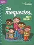 Les moqueries, non merci ! vignette