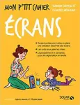 Mon p'tit cahier les écrans vignette