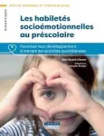 Les habiletés socioémotionnelles au préscolaire vignette