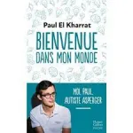 Bienvenue dans mon monde vignette