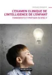 L'examen clinique de l'intelligence de l'enfant vignette