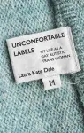 Uncomfortable Labels vignette