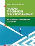 Pourquoi faisons-nous ce que nous faisons ? vignette