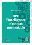 HPI : l'intelligence n'est pas une maladie vignette