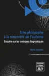 Une philosophe à la rencontre de l'autisme vignette