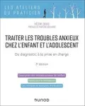 Traiter les troubles anxieux chez l'enfant et l'adolescent vignette