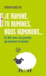 Je rumine, tu rumines, nous ruminons... vignette
