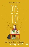 Dys sur 10 vignette