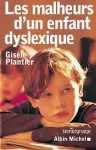 Les malheurs d'un enfant dyslexique vignette