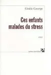 Ces enfants malades du stress vignette