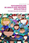 Psychopathologie de l'adulte avec déficience intellectuelle vignette