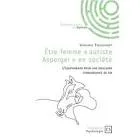 Etre femme "autiste Asperger" en société. L'équithérapie pour une meilleure connaissance de soi vignette