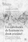 Les infortunes de l'autisme en droit criminel vignette