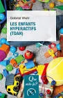 Les enfants hyperactifs (TDAH) vignette