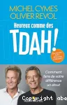 Heureux comme des TDAH ! vignette