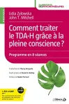 Comment traiter le TDA-H grâce à la pleine conscience ?. vignette