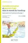Autodétermination et pouvoir d'agir dans le monde du handicap. vignette