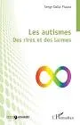 Les autismes. Des rires et des larmes vignette