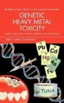 Genetic Heavy Metal Toxicity vignette
