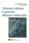 Traitements médicaux et personnes déficientes intellectuelles vignette