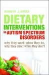 Dietary Interventions in Autism Spectrum Disorders vignette