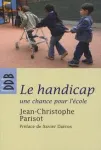 Le handicap, une chance pour l'école vignette